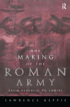 Making of the Roman Army