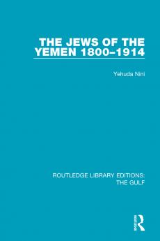 Jews of the Yemen 1800-1914