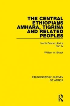 Central Ethiopians Amhara Tigriňa and Related Peoples