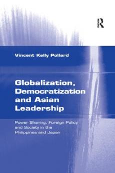 Globalization Democratization and Asian Leadership