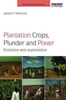 Plantation Crops Plunder and Power
