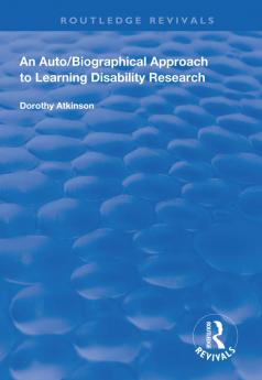 Auto/Biographical Approach to Learning Disability Research