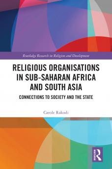 Religious Organisations in Sub-Saharan Africa and South Asia