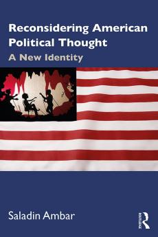 Reconsidering American Political Thought