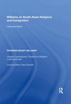Williams on South Asian Religions and Immigration