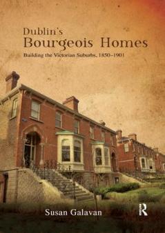 Dublin’s Bourgeois Homes