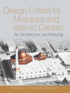 Design Criteria for Mosques and Islamic Centers