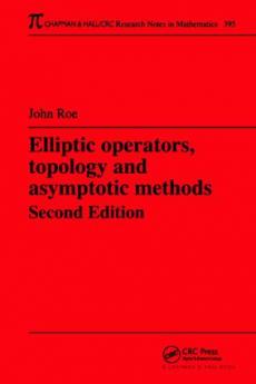 Elliptic Operators Topology and Asymptotic Methods