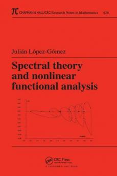 Spectral Theory and Nonlinear Functional Analysis