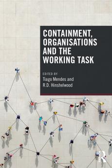 Containment Organisations and the Working Task