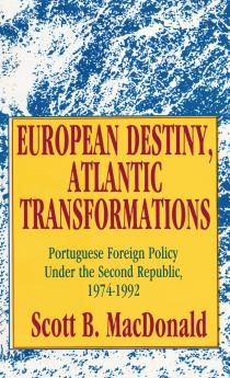 European Destiny Atlantic Transformations