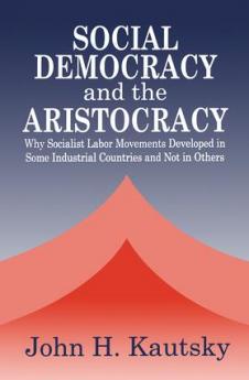 Social Democracy and the Aristocracy