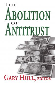 Abolition of Antitrust