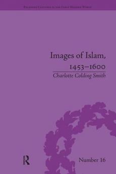 Images of Islam 1453–1600