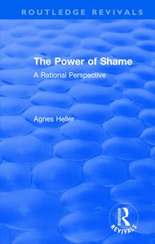Routledge Revivals: The Power of Shame (1985)