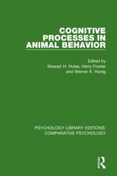 Cognitive Processes in Animal Behavior