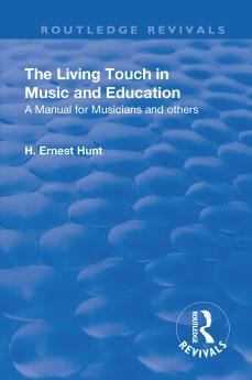 Revival: The Living Touch in Music and Education (1926)