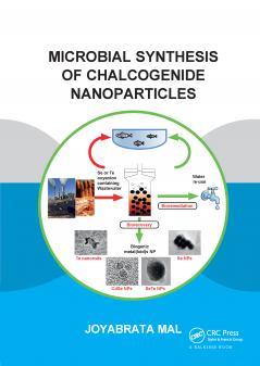 Microbial Synthesis of Chalcogenide Nanoparticles