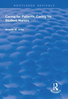 Caring for Patients Caring for Student Nurses