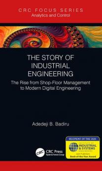 Story of Industrial Engineering