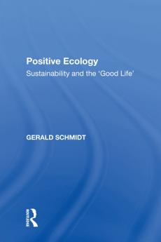 Positive Ecology
