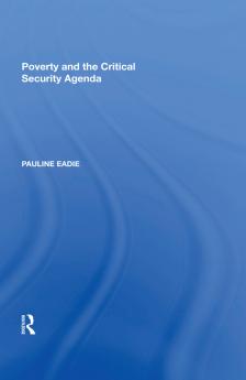 Poverty and the Critical Security Agenda