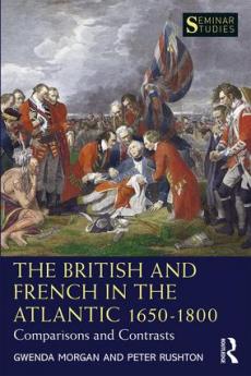 British and French in the Atlantic 1650-1800