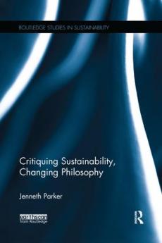Critiquing Sustainability Changing Philosophy