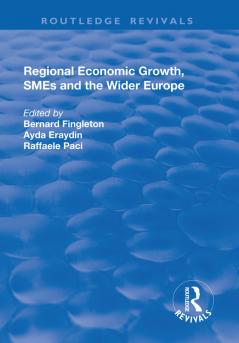 Regional Economic Growth SMEs and the Wider Europe