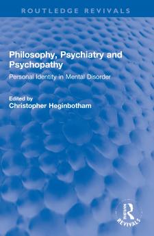 Philosophy Psychiatry and Psychopathy