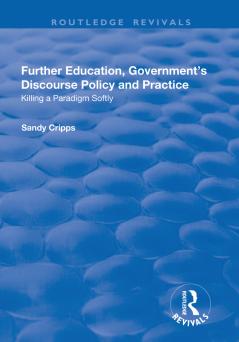 Further Education Government's Discourse Policy and Practice