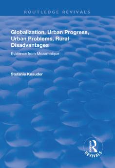 Globalization Urban Progress Urban Problems Rural Disadvantages