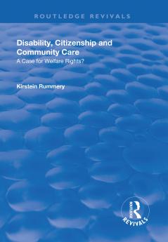 Disability Citizenship and Community Care