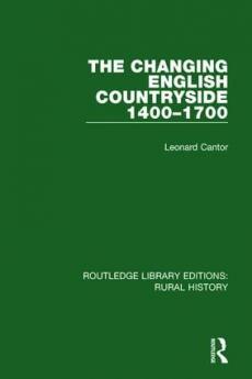 Changing English Countryside 1400-1700