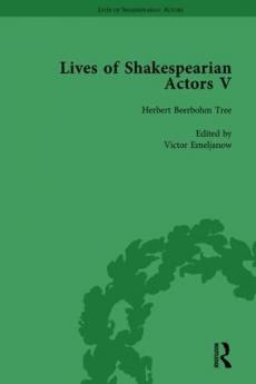 Lives of Shakespearian Actors Part V Volume 1