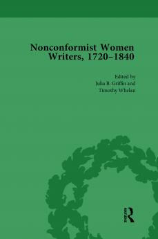 Nonconformist Women Writers 1720-1840 Part I Vol 1