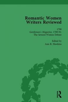 Romantic Women Writers Reviewed Part I Vol 3