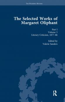 Selected Works of Margaret Oliphant Part I Volume 3