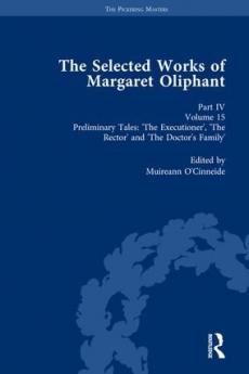 Selected Works of Margaret Oliphant Part IV Volume 15