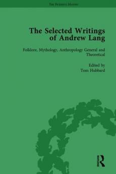 Selected Writings of Andrew Lang