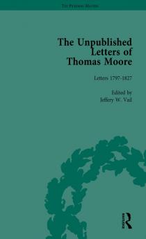 Unpublished Letters of Thomas Moore Vol 1