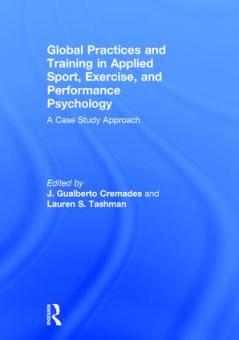 Global Practices and Training in Applied Sport Exercise and Performance Psychology