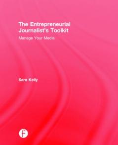 Entrepreneurial Journalist's Toolkit
