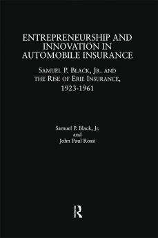 Entrepreneurship and Innovation in Automobile Insurance
