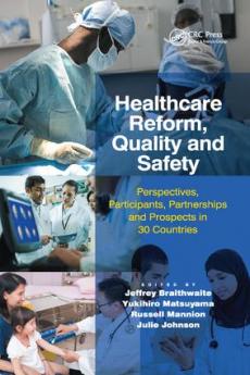Healthcare Reform Quality and Safety