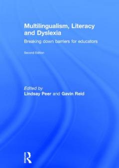 Multilingualism Literacy and Dyslexia