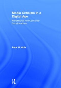 Media Criticism in a Digital Age
