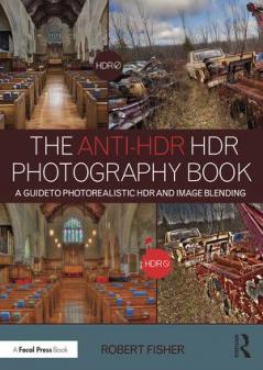 Anti-HDR HDR Photography Book