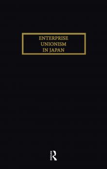 Enterprise Unionism In Japan