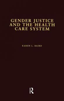 Gender Justice and the Health Care System